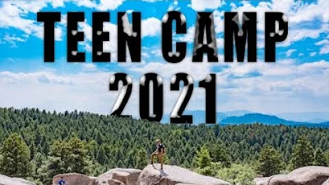 Teen Camp 2021