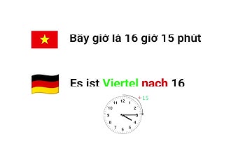 giờ/Uhrzeiten | học tiếng Đức | Learn German