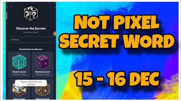 Not Pixel Secret Word 15 - 16 December | Today Not Pixel Secret Code |Not pixel Daily Combo | AGP #4