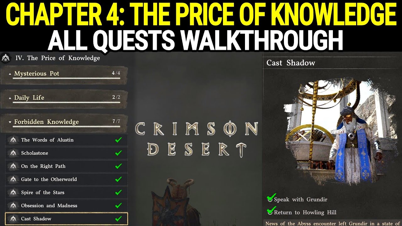 Crimson Desert - Chapter 4 The Price of Knowledge Full Quest ...