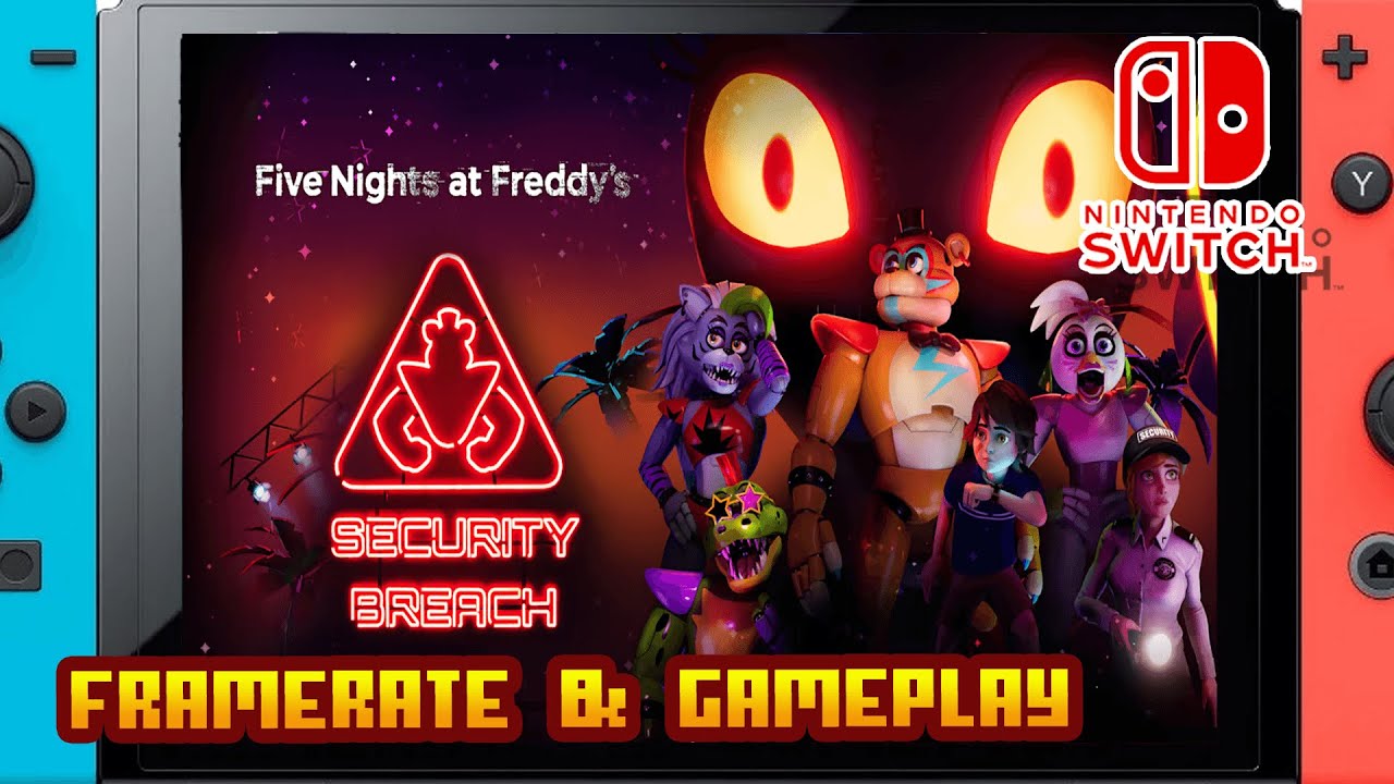 Five Nights At Freddy's: Security Breach Is Coming To Nintendo Switch