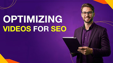 Optimizing Videos for SEO