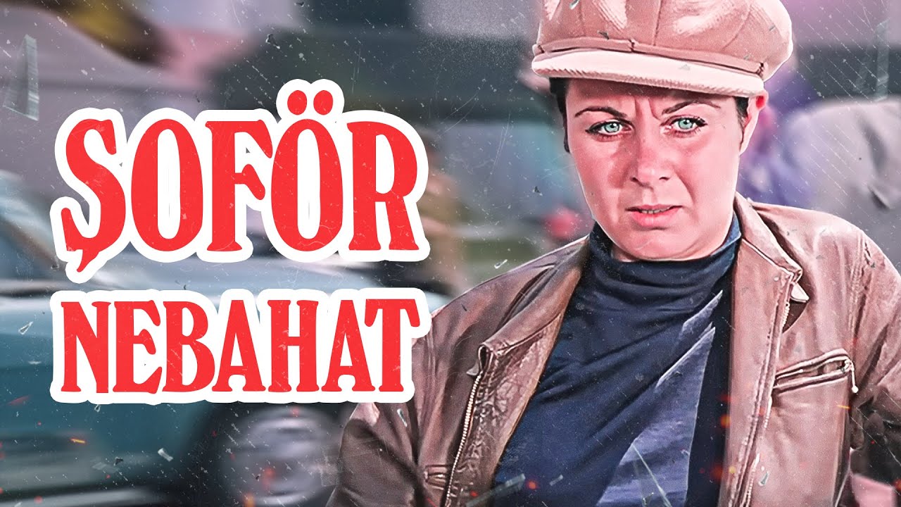Şoför Nebahat | Tek Parça Full HD - Münir Özkul, Ali Şen, Fatma Girik