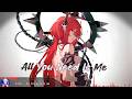 Nightcore - All You Need Is Me - (Lyrics)