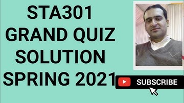sta301 grand quiz solution spring 2021 today