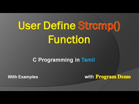 User Define Strcmp() Function Implementation | C Programming in Tamil | String Compare Function