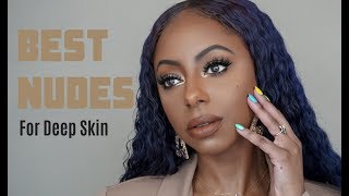 BEST NUDE LIPSTICKS FOR DEEP/DARK SKIN TONES! | Jessica Pettway