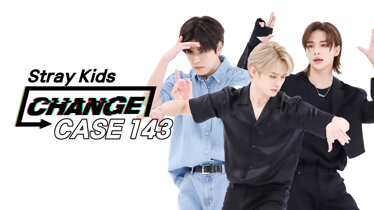 [CHANGE CAM l 4K] 스트레이 키즈 - 케이스 143 (Stray Kids - CASE 143) l 주간아이돌 ...