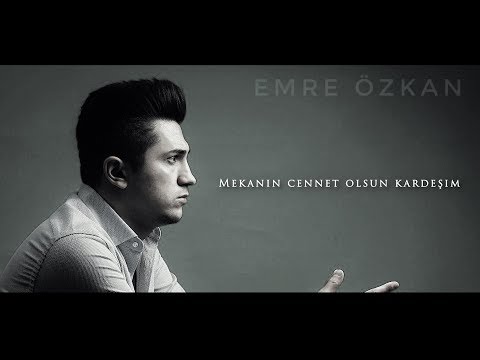 EMRE ÖZKAN Anısına... Mekanın cennet olsun kardeşim... #emreözkan