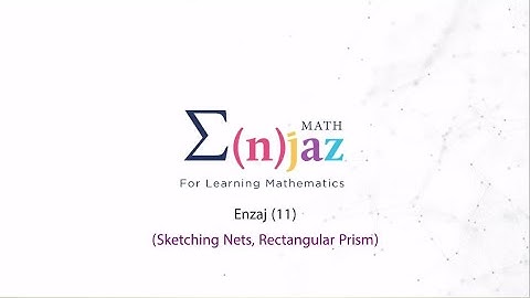 Enjaz Math (11) Sketching Nets, Rectangular Prism