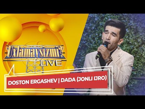 Doston Ergashev | Dada