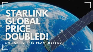 Starlink just doubled the price of their Mobile-Global plan!