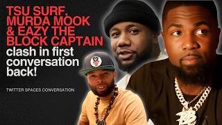 TSU SURF IS BACK! First Spaces Turns Into Mook vs Eazy clash!