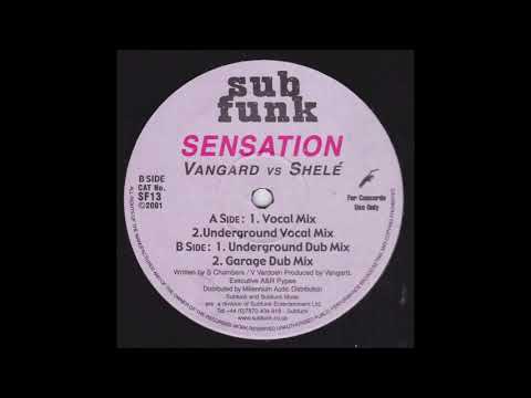 Vangard — Vangard Vs Shelé - Sensation (Underground Vocal Mix)