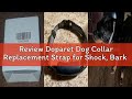 Review Doparet Dog Collar Replacement Strap for Shock, Bark & Training Collars - Adjustable Reflecti