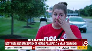Body matching description of missing Plainfield 4 year old found