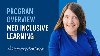 Inside USD's Inclusive Learning Specialization for the Master of Education