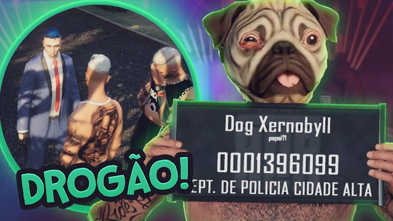 O DROGÃO VOLTOU! - GTA V ROLEPLAY CIDADE ALTA RP