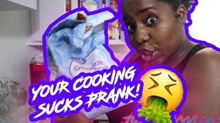 YOUR COOKING SUCKS! PRANK ON BEST FRIEND MARISSA!!!