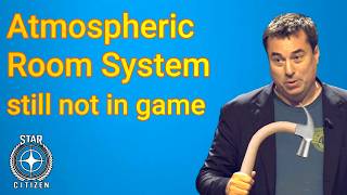 4.10.1 Atmospheric room system still not in the game - Test