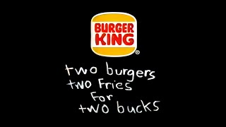 Burger King Commercial - 2 Burgers 2 Fries for 2 Bucks /1991