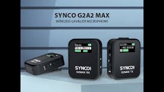 SYNCO G2A2 MAX беспроводная микрофонная система.(перезалив)