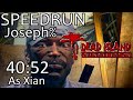 Dead Island: DE Speedrun - Joseph% Xian - WR! (40:52)