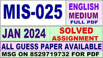 MIS 025 solved assignment 2024 / mis 025 solved assignment 2024 in English / ignou PGDINDS mis 025