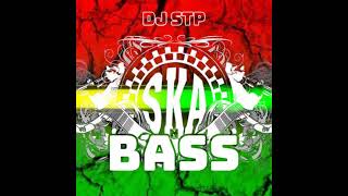 SKA N BASS VOL  2 ALBUM MIX BY DJ STP