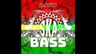 SKA N BASS VOL  2 ALBUM MIX BY DJ STP