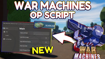 *NEW* War Machines OP Script (PASTEBIN) 2025