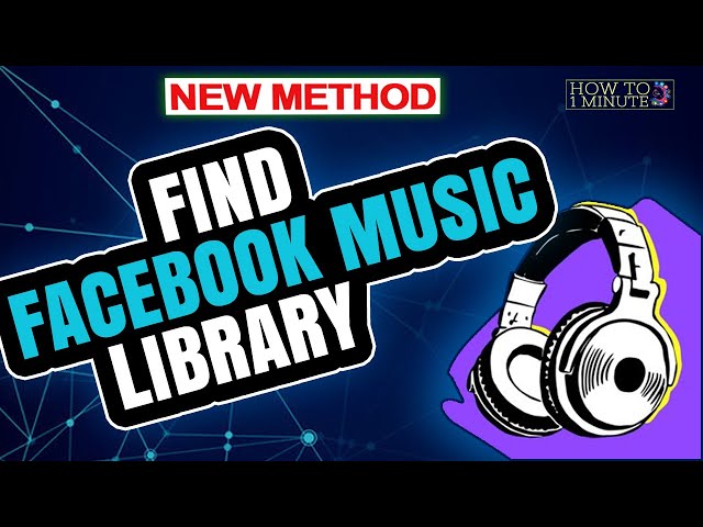 How to find facebook music library 2024 class=