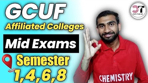 Mid Exams Semester 4,6,8 Affiliated Colleges GCUF| Mid Exams Kab Hon Gy 2023 GCUF