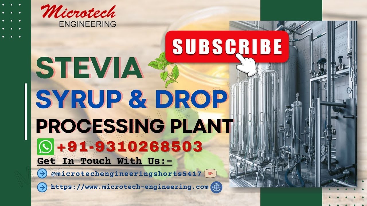 STEVIA SYRUP & DROP PROCESSING PLANT EXTRACTION MACHINERY