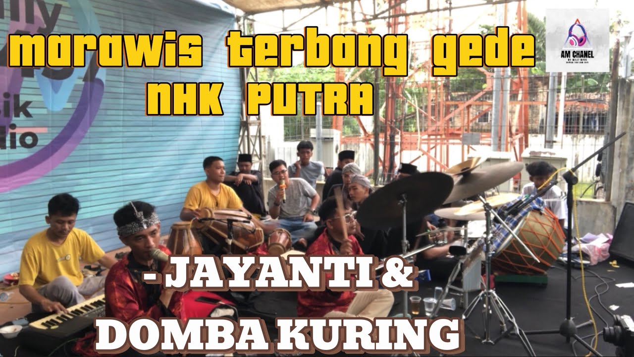 MARAWIS TERBANG GEDE NHK - JAYANTI & DOMBA KURING
