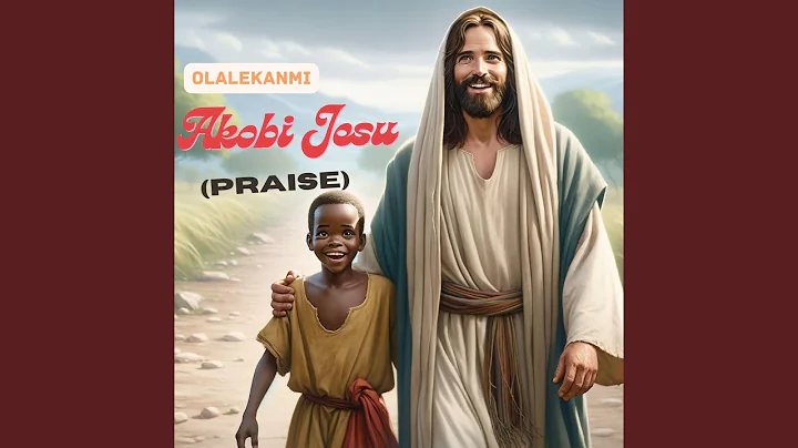 Akobi Jesu (Praise)