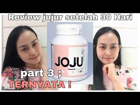 REVIEW JOJU COLLAGEN SELAMA 1 BULAN | SUPLEMEN PENCERAH DAN PEMUTIH KULIT