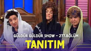 Güldür Güldür Show - 277.Bölüm Tanıtım