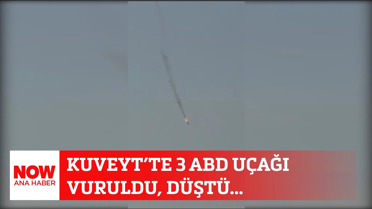 Kuveyt’te 3 ABD uçağı vuruldu, düştü...  2 Mart 2026 Selçuk Tepeli ile NOW Ana Haber