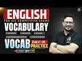English for all Competitive Exams | English Vocabulary Day-11 | by Adhyayan Mantra
