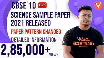 CBSE Class 10 Science Sample Paper 2021 Released 📝| Paper Pattern Changed | Detailed Information