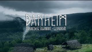 Danheim & Sigurbodi - Glundroði