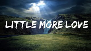 Evie Irie - Little More Love (Lyrics) Lyrics Video