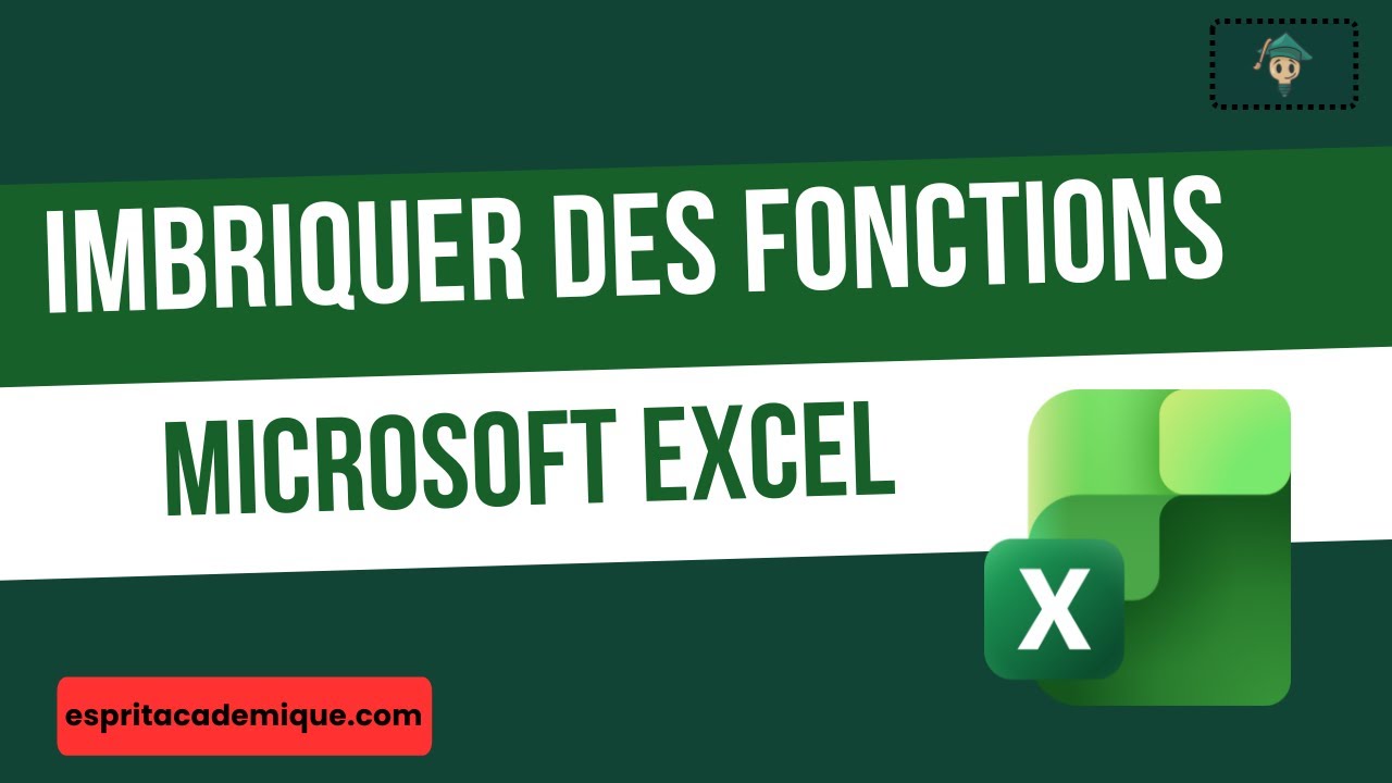 Imbriquer des fonctions dans Excel : la méthode propre