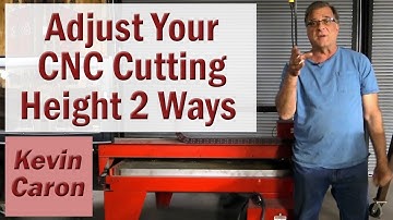 2 Ways to Adjust Z-Height on a CNC Table - Kevin Caron