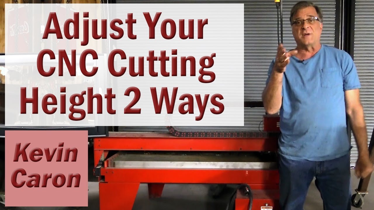2 Ways to Adjust ZHeight on a CNC Table Kevin Caron YouTube