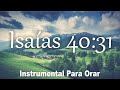 Instrumental Cristiano Para Orar **SIN ANUNCIOS INTERMEDIOS || Música Cristiana Instrumental