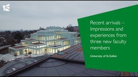 Arriving at HSG – First impressions from three new professors