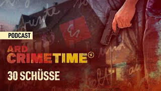 Im Todeswahn - Warum Erschoss Adrian S. Seine Familie? Podcast Ard Crime Time