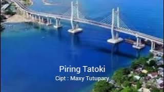 Piring Tatoki Cipt : Maxy Tutupary Cover by : Etoes Roemloes